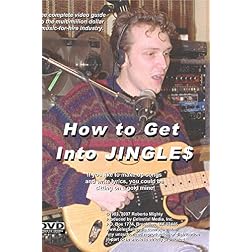 How to Get Into JINGLE$ (DVD Edition)