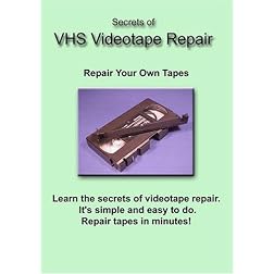 Secrets of VHS Videotape Repair