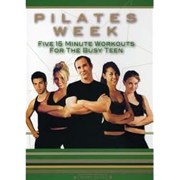 Pilates Week- Five 15 Minutes Workouts For The Busy Teen