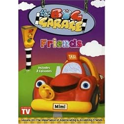 The Big Garage: Friends