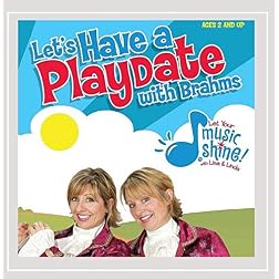 Let's Have a Playdate with Brahms