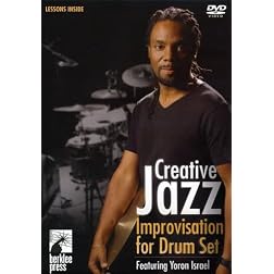 Yoron Israel: Creative Jazz Improvisation for Drum Set