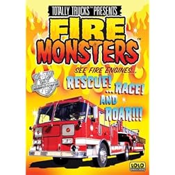 totally trucks / FIRE MONSTERS