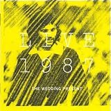 Live 1987 by The Wedding Present