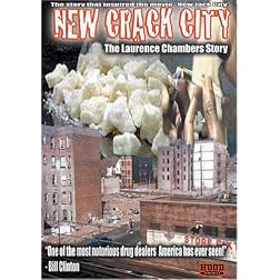 New Crack City: Laurence Chambers