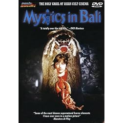 Mystics In Bali