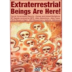 Extraterrestrial Beings Are Here