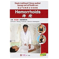 Simple traditional Chinese medical massage and self health care--Hemorrhoids
