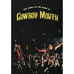 The Name of the Band Is Cowboy Mouth