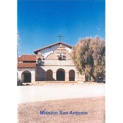 California's Mission San Antonio