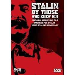 Stalin by Those Who Knew Him