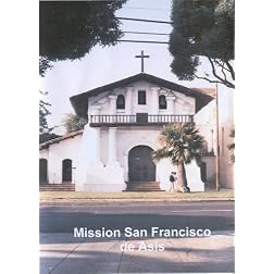 California's Mission San Francisco de Asis