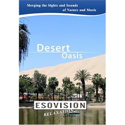 ESOVISION Relaxation  DESERT OASIS