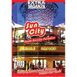 EXTRAVAGANZA  SUN CITY South African Paradise