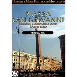 Global Treasures  PIAZZA SAN GIOVANNI Duomo Campanile And Battistero Firenze, Italy