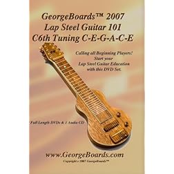 Lap Steel Guitar Instructional DVD GeorgeBoards 2007 Lap Steel Guitar 101 C6th Tuning C-E-G-A-C-E