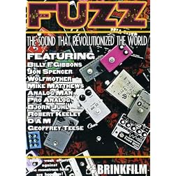 Fuzz: The Sound That Changed the World