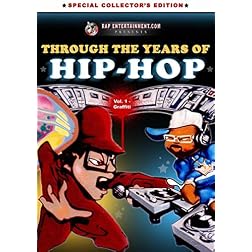 Through the Years of Hip Hop, Vol. 1: Graffiti