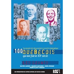 100 Quebecois: Les Geants