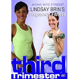 Lindsay Brin's Mom's Into Fitness Third Trimester