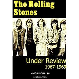 Rolling Stones- Under Review: 1967-1969