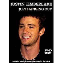 Justin Timberlake- Just Hanging Out Unauthorized