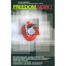 Freedom Now!