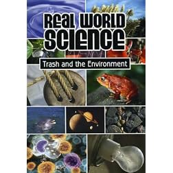 Real World Science: Trash and Environment