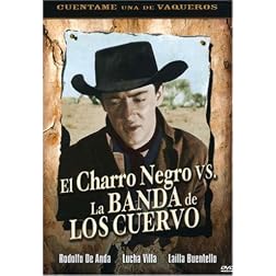 El Charro Negro vs. La Banda de Los Cuervo