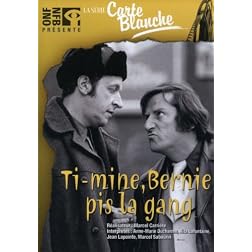 Ti-Mine Bernie Pis La Gang