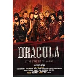 Dracula-Entre L'amour Et La Mort (Musical)