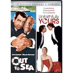 Out to Sea/Unfaithfully Yours