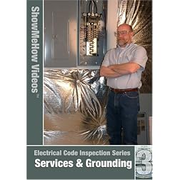 Electrical Code Inspection, Services and Grounding