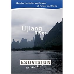 ESOVISION Relaxation  LIJIANG RIVER