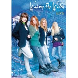 Waking the Witch: Live