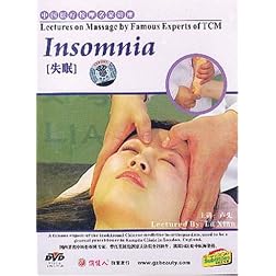 Lectures on Massage by Famous Experts of TCM: Insomnia