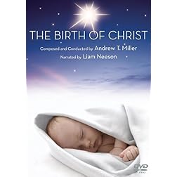 The Birth of Christ: Narrated by Liam Neeson