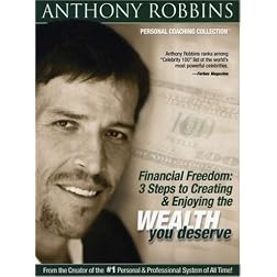 Financial Freedom: 3 Steps to Creating and Enjoying the Wealth You Deserve