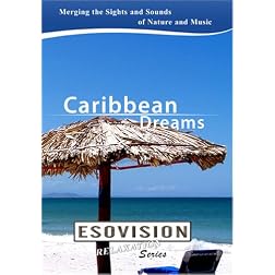 ESOVISION Relaxation  CARIBBEAN DREAMS