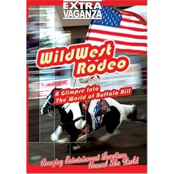 EXTRAVAGANZA  Wild West Rodeo