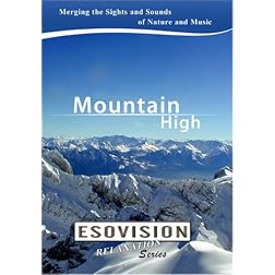 ESOVISION Relaxation  MOUNTAIN HIGH