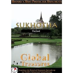 Global Treasures  SUKHOTHAI Thailand