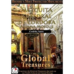 Global Treasures  MEZQUITA-CATEDRAL DE CORDOBA Aljama Mosque Andalucia, Spain
