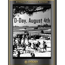 D-Day August 4th