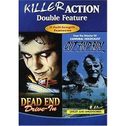 Dead End Drive In/Cut and Run