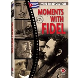 Moments with Fidel