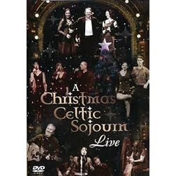 A Christmas Celtic Sojourn, Live
