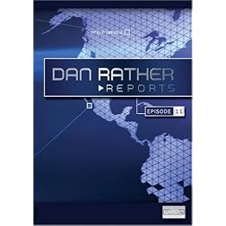 Dan Rather Reports #205: Afghanistan/Border War Update [WMV/SD Package]
