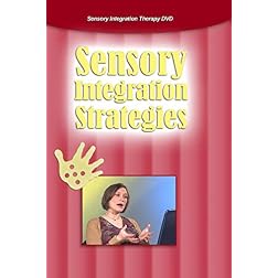 SENSORY INTEGRATION STRATEGIES