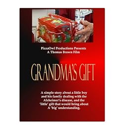 Grandma's Gift (Character Development Series - Alzheimer's)